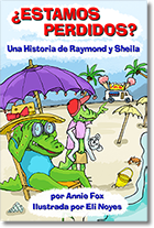 ¿Estamos Perdidos? Una Historia de Raymond y Sheila